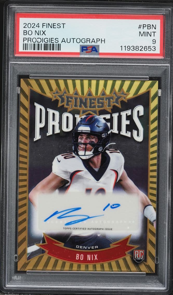 2024 #PBN Bo Nix PSA 9 Topps Fin