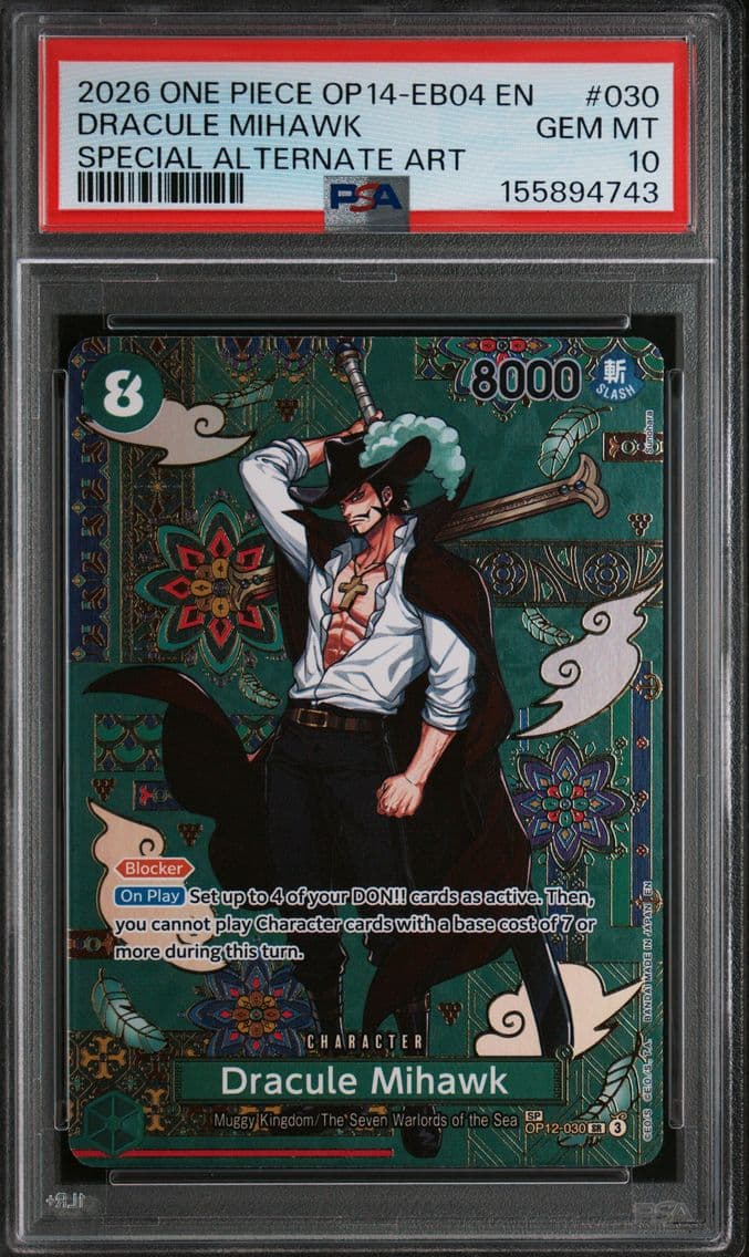 2026 #030 Dracule Mihawk PSA 10 