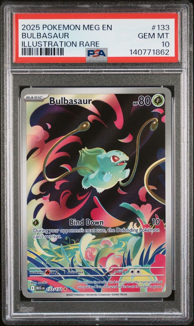 2025 #133 Bulbasaur PSA 10 Meg E