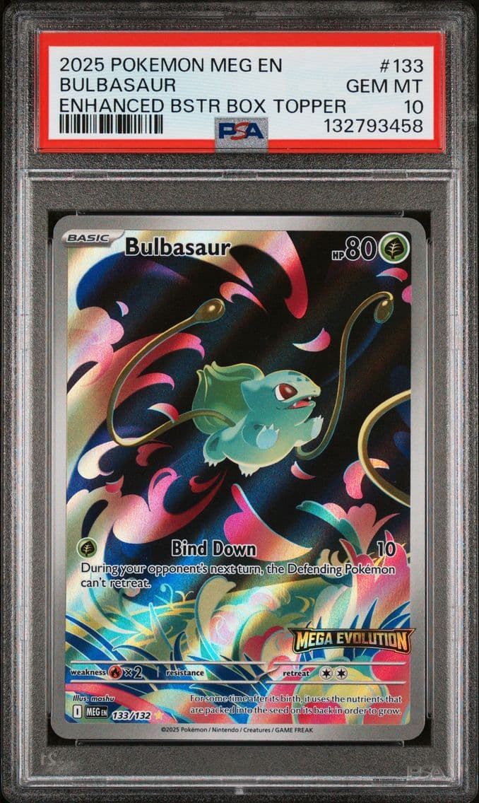 2025 #133 Bulbasaur PSA 10 Meg E