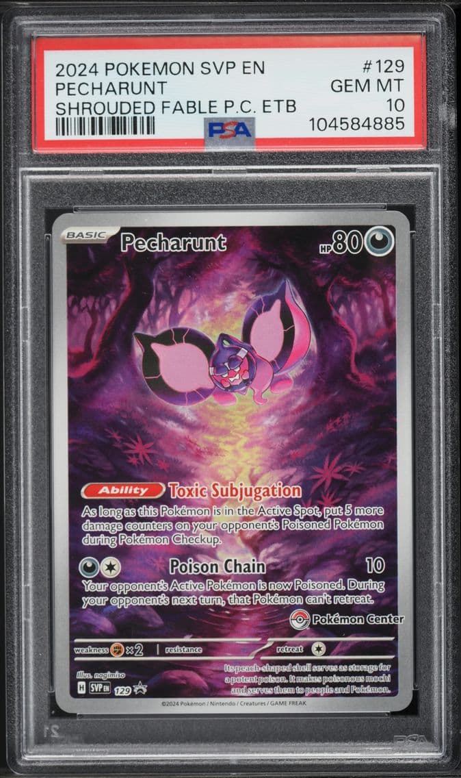 2024 #129 Pecharunt PSA 10 Svp E