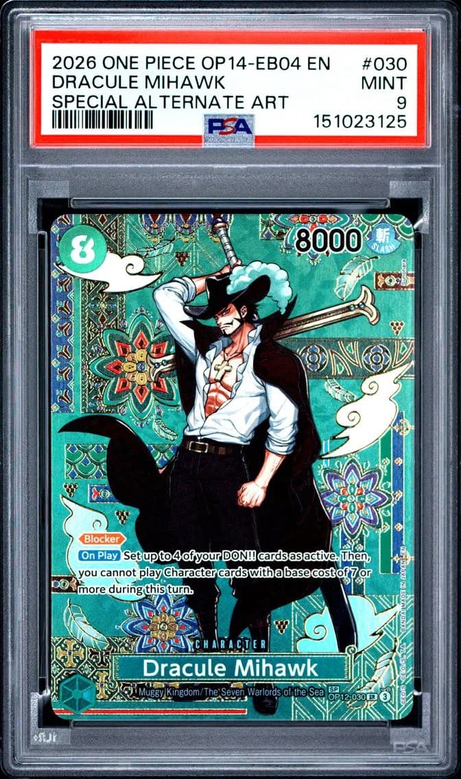 2026 #030 Dracule Mihawk PSA 9 O