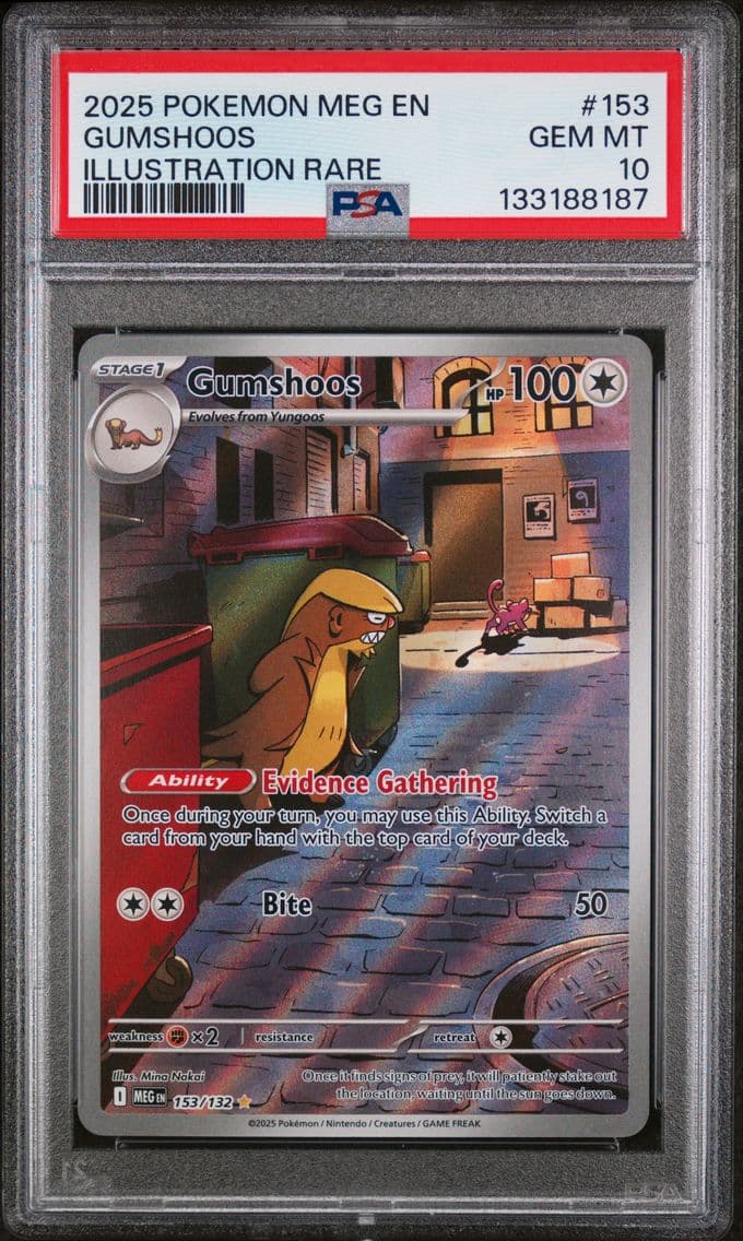 2025 #153 Gumshoos PSA 10 Meg EN