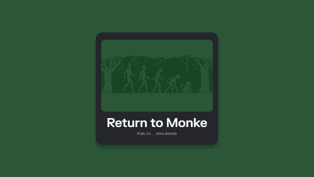 Return to Monke: Public visual